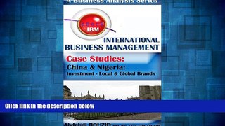 READ FREE FULL  International Business Management Analysis:: Strategy, Partnership, Investment,