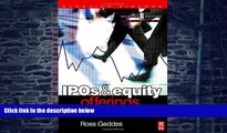 Big Deals  IPOs and Equity Offerings (Securities Institute Global Capital Markets)  Free Full Read