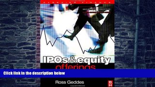 Big Deals  IPOs and Equity Offerings (Securities Institute Global Capital Markets)  Free Full Read
