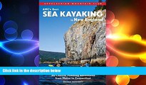 READ book  AMC s Best Sea Kayaking in New England: 50 Coastal Paddling Adventures from Maine to