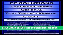 [PDF] EZ Solutions - Test Prep Series - General - Test Taker s Manual - GMAT (Edition: New.