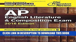 New Book Cracking the AP English Literature   Composition Exam, 2016 Edition (College Test