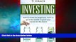 READ FREE FULL  Investing: Learn How To Invest For Beginners, Learn To Generate Wealth And Grow