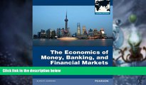 Big Deals  The Economics of Money, Banking and Financial Markets  Free Full Read Most Wanted