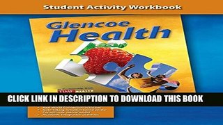New Book Glencoe Health, Student Activity Workbook