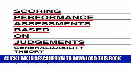 [PDF] Scoring Performance Assessments Based on Judgements: Generalizability Theory (Evaluation in