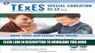 Collection Book TExES Special Education EC-12 (161) Book + Online (TExES Teacher Certification