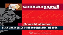 Collection Book Emanuel Law Outlines: Constitutional Law