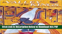 [Read] The Valley of the Kings: The Tombs and the Funerary of Thebes West Full Online