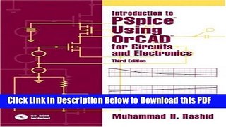 [Read] Introduction to PSpice Using OrCAD for Circuits and Electronics (3rd Edition) Full Online