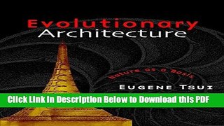[PDF] Evolutionary Architecture: Nature as a Basis for Design Free Books