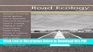 [Read] Road Ecology: Science and Solutions Popular Online