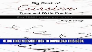 New Book Big Book of Cursive Trace and Write Practice