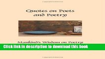 [PDF] Quotes on Poets and Poetry: Mankind s Wisdom on Poetry from Shakespeare to Shelley Full