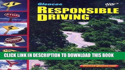 New Book Responsible Driving, Softcover Student Edition (SPORTS LIKE/RESPNS BLE DRIVING)