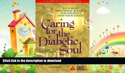 READ BOOK  Caring for the Diabetic Soul FULL ONLINE
