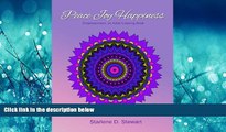 For you Peace Joy Happiness: An Adult Coloring Book - Empowerment