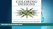 Enjoyed Read Coloring Designs: Mandalas for Adults and Children (Mandala Series) (Volume 1)