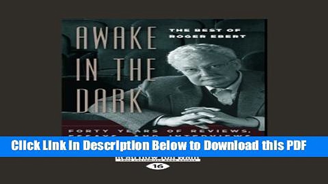 [Read] Awake in the Dark: The Best of Roger Ebert Popular Online