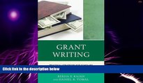 Big Deals  Grant Writing: Practical Strategies for Scholars and Professionals (The Concordia