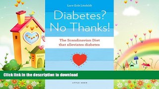 READ  Diabetes? No Thanks (The Scandinavian Diet Book 1)  PDF ONLINE