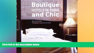 EBOOK ONLINE  Boutique and Chic Hotels in Paris READ ONLINE