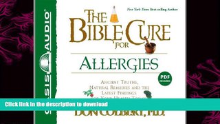 READ BOOK  The Bible Cure for Allergies (Library Edition): Ancient Truths, Natural Remedies and
