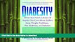 READ BOOK  Diabesity: A Doctor and Her Patients on the Front Lines of the Obesity-Diabetes