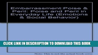 [PDF] Embarrassment: Poise and Peril in Everyday Life Popular Colection