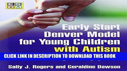 [PDF] Early Start Denver Model for Young Children with Autism: Promoting Language, Learning, and