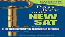 Collection Book Pass Key to the NEW SAT, 10th Edition (Barron s Pass Key to the Sat)
