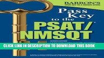New Book Pass Key to the PSAT/NMSQT, 7th Edition (Barron s Pass Key to the PSAT/NMSQT)