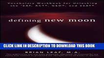 Collection Book Defining New Moon: Vocabulary Workbook for Unlocking the SAT, ACT, GED, and SSAT