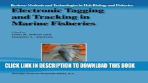 [PDF] Electronic Tagging and Tracking in Marine Fisheries: Proceedings of the Symposium on Tagging