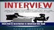 Read Interview: How to Answer Interview Questions, 2nd Edition (Motivational Interviewing, Job