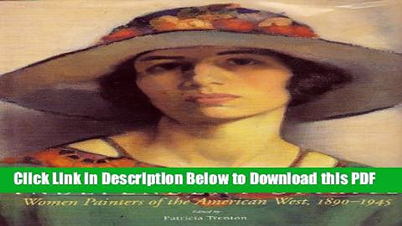 [Read] Independent Spirits: Women Painters of the American West, 1890-1945 Ebook Free