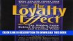 [Download] The Loyalty Effect: The Hidden Force Behind Growth, Profits, and Lasting Value