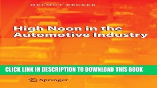 [PDF] High Noon in the Automotive Industry Full Online