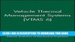 [PDF] Vehicle Thermal Management Systems (VTMS 6) (Imeche Event Publications) Full Online