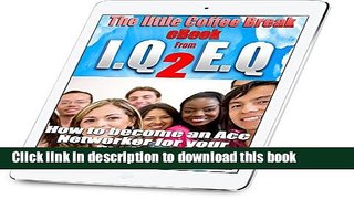 Read How to become an Ace Networker for your business  Mindfeed 23: The little coffee break ebook