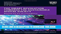 [PDF] The Smart Revolution Towards the Sustainable Digital Society: Beyond the Era of Convergence