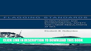 [PDF] Flagging Standards: Globalization and Environmental, Safety, and Labor Regulations at Sea