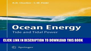 [PDF] Ocean Energy: Tide and Tidal Power Full Online