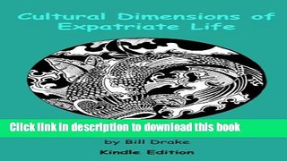 Read Cultural Dimensions of Expatriate Life in Malaysia  Ebook Free