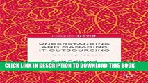 [PDF] Understanding and Managing IT Outsourcing: A Partnership Approach Full Colection