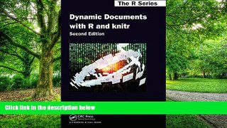 Big Deals  Dynamic Documents with R and knitr, Second Edition (Chapman   Hall/CRC The R Series)