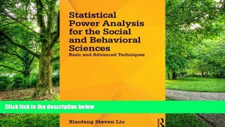 Big Deals  Statistical Power Analysis for the Social and Behavioral Sciences: Basic and Advanced