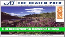 [PDF] Wisconsin Off the Beaten Path, 9th (Off the Beaten Path Series): A Guide to Unique Places