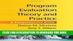 [PDF] Program Evaluation Theory and Practice: A Comprehensive Guide Full Colection