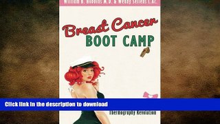 READ  Breast Cancer Boot Camp FULL ONLINE